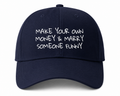 Make Your Own Money